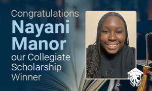 Collegiate Scholarship Winner Nayani Manor